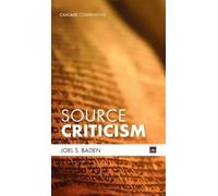 Joel S Baden Source Criticism (Copertina rigida) Cascade Companions