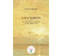 Joel S Goldsmith A New Horizon (Tascabile)