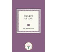 Joel S. Goldsmith Gift of Love (Tascabile)