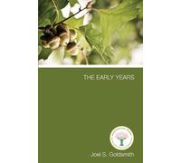 Joel S. Goldsmith Goldsmith Joel S The Early Years (Tascabile)