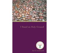 Joel S. Goldsmith I Stand on Holy Ground (Tascabile)