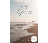 Joel S. Goldsmith Living by Grace (Tascabile)