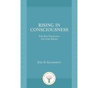Joel S. Goldsmith Rising in Consciousness (Tascabile)