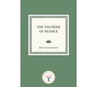 Joel.S Goldsmith The Thunder of Silence (Tascabile)