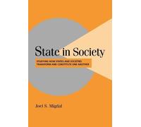 Joel S. Migdal State in Society (Tascabile)