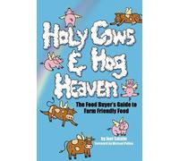Joel Salatin Holy Cows and Hog Heaven (Tascabile)