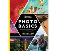 Joel Sartore National Geographic Photo Basics (Tascabile)
