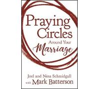 Joel Schmidgall Nina Schmid Praying Circles around Your Marr (Copertina rigida)