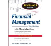 Joel Siegel Jae Schaum's Outline of Financial Management, Third Edi (Tascabile)