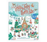 Joel Stern In the Holly Jolly North Pole (Libro di cartone)