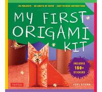 My First Origami Kit: [Origami Kit with Book, 60 Papers, 150 Stickers, 20 Projects]