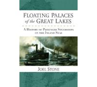Joel Stone Floating Palaces of the Great Lakes (Tascabile)