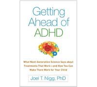 Joel T. Nigg Getting Ahead of ADHD (Tascabile)