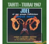 Joel & The Maeva Tahiti - Tiurai 1967