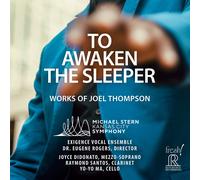 Joel Thompson To Awaken the Sleeper: Works of Joel Thompson (CD) Album
