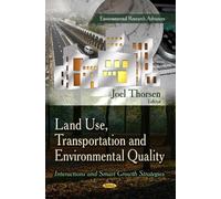 Joel Thorsen Land Use, Transportation & Environmental Quality (Copertina rigida)