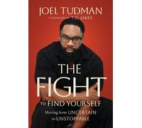 Joel Tudman The Fight to Find Yourself (Copertina rigida)