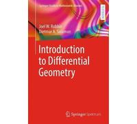 Joel W. Robbin Dietmar A. Salam Introduction to Differential Geomet (Tascabile)