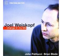 Joel Weiskopf Trio Change in My Life (CD) Album
