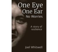 Joel Whitwell One Eye One Ear - No Worries (Tascabile)