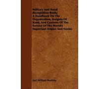 Joel William Bu Military And Naval Recognition Book; A Handbook On T (Tascabile)