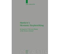 Joel Willitts Matthew's Messianic Shepherd-King (Copertina rigida)
