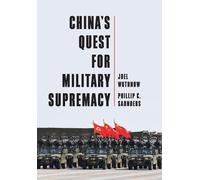 Joel Wuthnow Phillip C. Saun China's Quest for Military Supre (Copertina rigida)