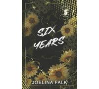 Joelina Falk Six Years - Alternate Cover (Tascabile)