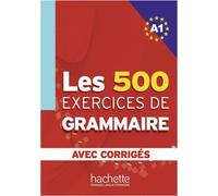 Joëlle Bonenfant Anne Akyüz Bernadet Les 500 exercices de grammaire (Tascabile)