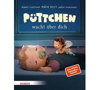 Joëlle Tourlonias Robert Scheffner M Püttchen wacht über dich (Pappb (Tascabile)