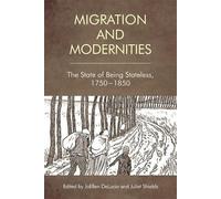 JoEllen DeLucia Migration and Modernities (Tascabile)