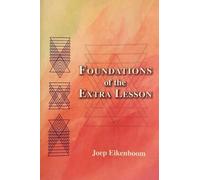 Joep Eikenboom Foundations of the Extra Lesson (Tascabile)