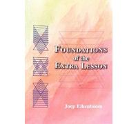Joep Eikenboom Foundations of the Extra Lesson (Tascabile)