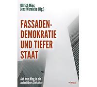Jörg Becker Daniele Ganser B Fassadendemokratie und Tiefer Staat: A (Tascabile)