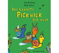 Jörg Bernardy Katja Spitzer Das längste Picknick der Welt (Copertina rigida)