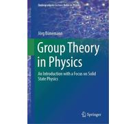 Jörg Bünemann Group Theory in Physics (Copertina rigida)