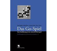 Jörg Digulla Alfred Eberg And Das Go-Spiel. Eine Einführung in das (Tascabile)