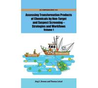 Jörg E. Drewes Assessing Transformation Products of Chemical (Copertina rigida)