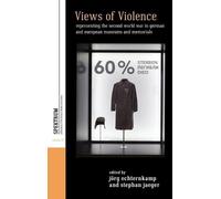 Jörg Echternkamp Views of Violence (Copertina rigida)
