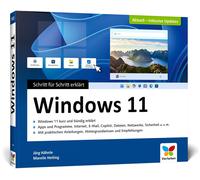 Jörg H&aum Windows 11: Schritt für Schritt erklärt. Das Handbuc (Tascabile)