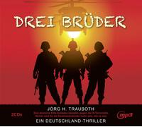 Jörg H. Trauboth Drei Brüder (CD)