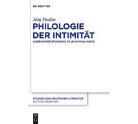 Jörg Paulus Philologie der Intimität (Copertina rigida)