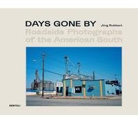 Jörg Rubbert Days Gone By (Copertina rigida)