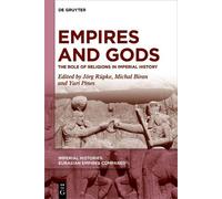 Jörg Rüpke Empires and Gods (Copertina rigida)