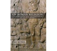 Jörg Rüpke On Roman Religion (Copertina rigida)