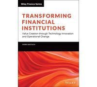 Joerg Ruetschi Transforming Financial Institutions (Copertina rigida)