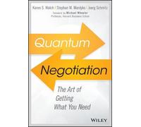 Joerg Schmitz Karen S. Walch Stephan M. Mard Quantum Negotiat (Copertina rigida)