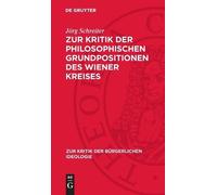 Jörg Schreiter Zur Kritik Der Philosophischen Grundpositionen (Copertina rigida)