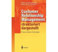 Jörg Schumacher Customer Relationship Management strukturie (Copertina rigida)