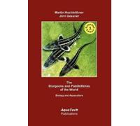 Jörn Gessner Martin Hochleit The Sturgeons and Paddlefishes of the W (Tascabile)